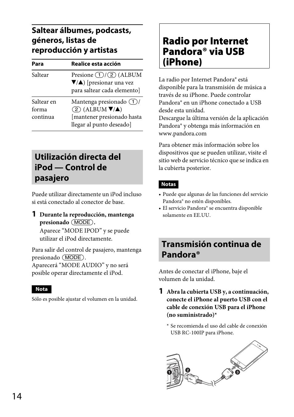 Utilización directa del ipod — control de pasajero, Radio por internet pandora® via usb (iphone), Transmisión continua de pandora | Sony CDX-GT57UPW User Manual | Page 42 / 64