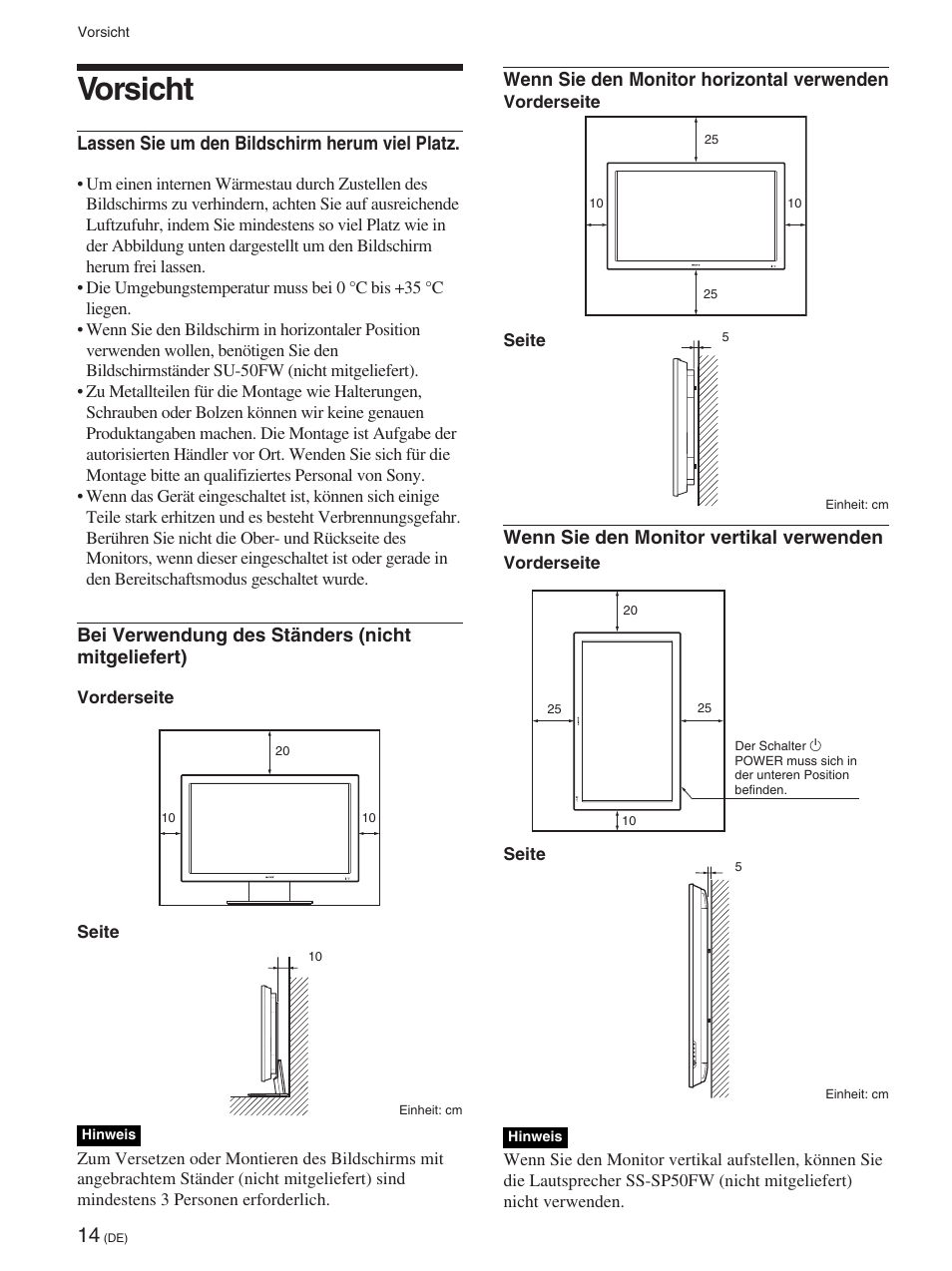 Vorsicht, Vorsicht (de), Lassen sie um den bildschirm herum viel platz | Bei verwendung des ständers (nicht mitgeliefert), Wenn sie den monitor horizontal verwenden, Wenn sie den monitor vertikal verwenden | Sony FWD-50PX2 User Manual | Page 162 / 352