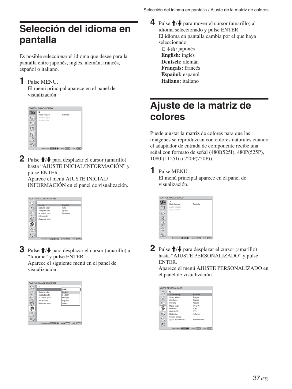 Selección del idioma en pantalla, Ajuste de la matriz de colores, Selección del idioma en pantalla (es) | Ajuste de la matriz de colores (es) | Sony FWD-50PX2 User Manual | Page 235 / 352