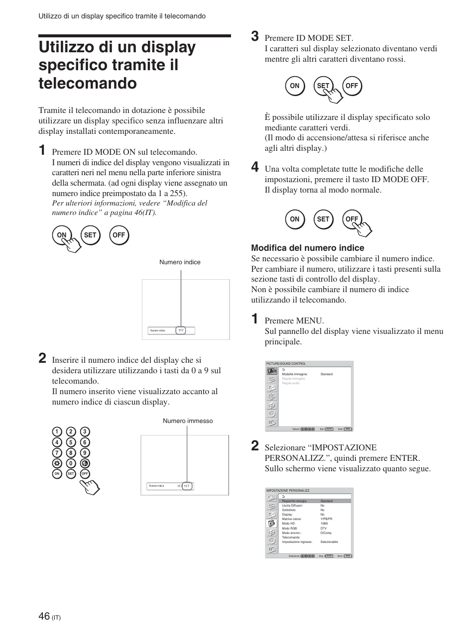 Utilizzo di un display specifico tramite il, Telecomando (it) | Sony FWD-50PX2 User Manual | Page 294 / 352