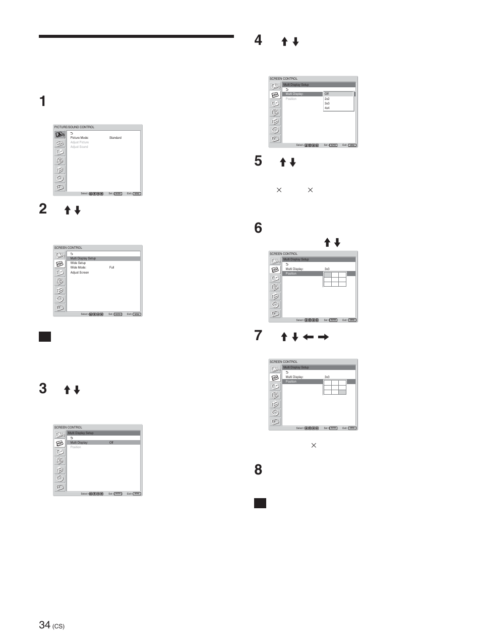 设置multi display, 设置 multi display (cs), 设置 multi display | 可以设置连接多个显示装置，形成一个电视墙, 按 menu 键。 在屏幕上出现主菜单, 只有当“aspect”设为“full”时，才能使用 multi display 放大图像, 用 m/m 键选择“multi display”，然后按 enter 键。 屏幕上将出现以下菜单, 用 m/m/</, 键，在排列的电视墙中选择某 一个显示装置的位置, 例如，在3 × 3排列中选择右下方位置, 按enter键，设定位置。 菜单将返回到“multi display setup”菜单 | Sony FWD-50PX2 User Manual | Page 334 / 352