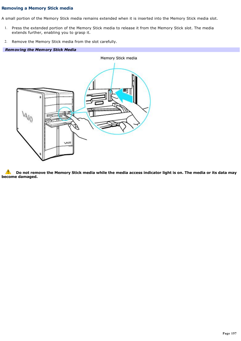 Removing a memory stick media | Sony PCV-RZ32G User Manual | Page 157 / 223
