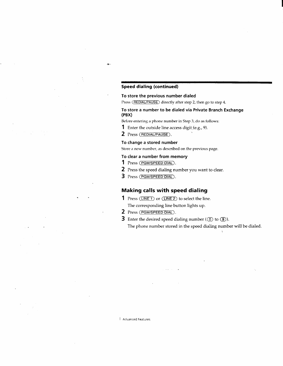 To store the previous number dialed, To change a stored number, To clear a number from memory | Making calls with speed dialing | Sony SPP-M932 User Manual | Page 19 / 76