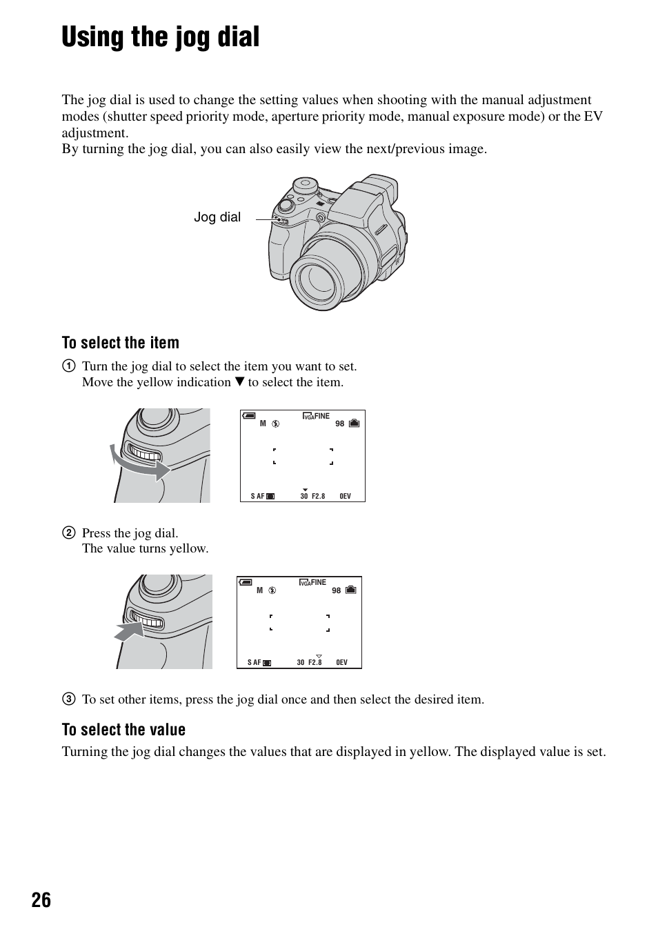 Using the jog dial | Sony DSC-H1 User Manual | Page 26 / 107