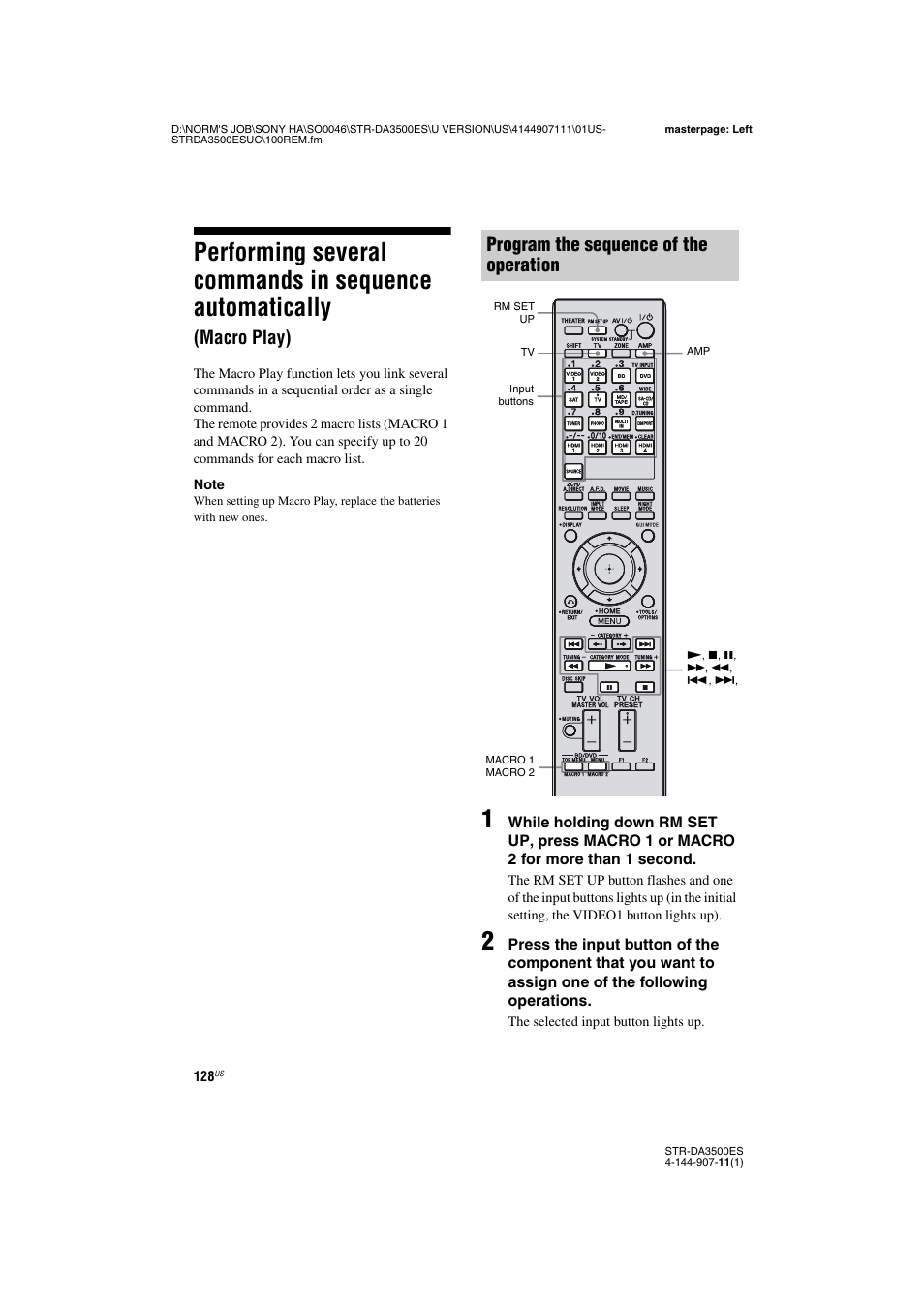 Performing several commands in sequence, Automatically (macro play), Macro play) | Program the sequence of the operation | Sony STR-DA3500ES User Manual | Page 128 / 148