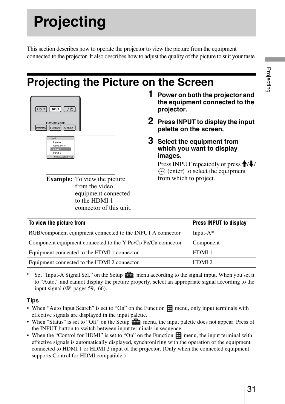 Projecting, Projecting the picture on the screen | Sony VPL-VW95ES User Manual | Page 31 / 95