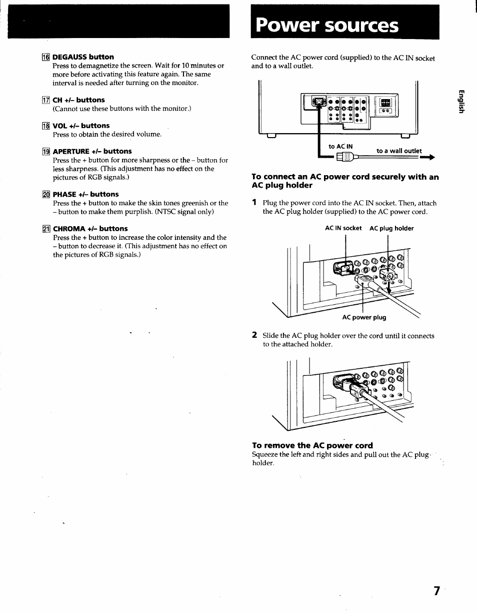 Power sources, Degauss button, Ch +/- buttons | Vol +/- buttons, Aperture *1- buttons, Phase +/- buttons, I chroma +/- buttons, To remove the ac power cord | Sony PVM-2950Q User Manual | Page 7 / 11