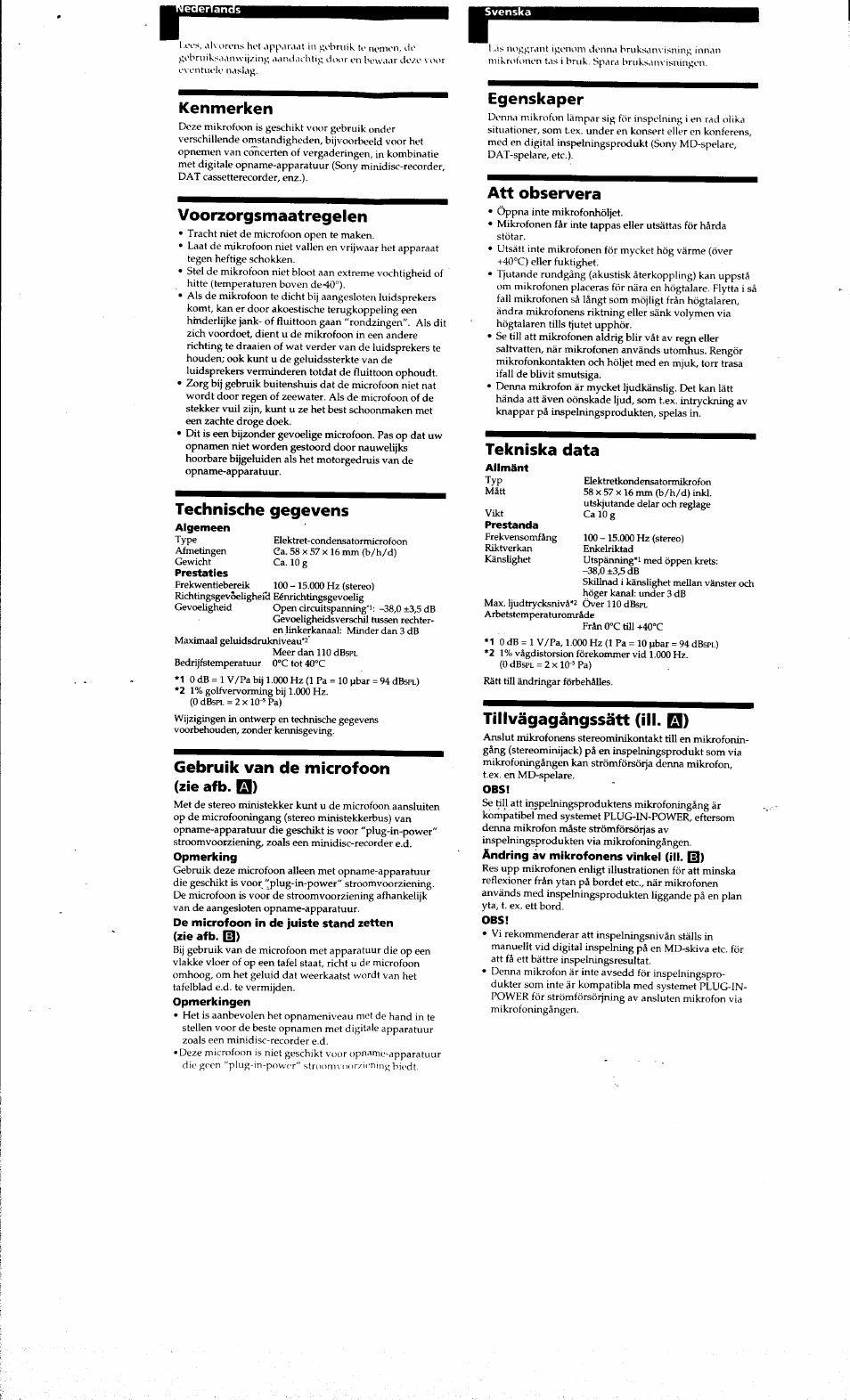 Zie afb. 13), Kenmerken, Voorzorgsmaatregelen | Technische gegevens, Gebruik van de microfoon, Egenskaper, Att observera, Tekniska data, Tilivägagängssätt (ill. q) | Sony ECM DS70P User Manual | Page 5 / 6