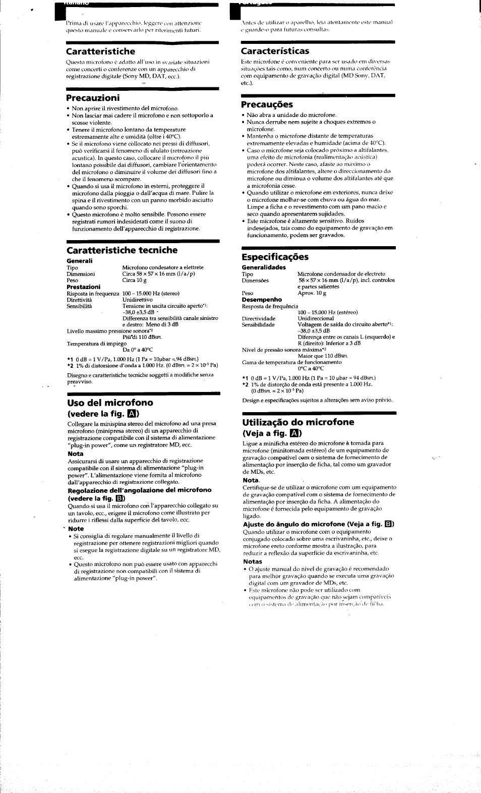 Vedere la fig. □), Veja a fig. qj), Caratteristiche | Precauzioni, Caratteristiche tecniche, Uso del microfono, Características, Precau^òes, Especifica^des, Utiliza^ao do microfone | Sony ECM DS70P User Manual | Page 6 / 6