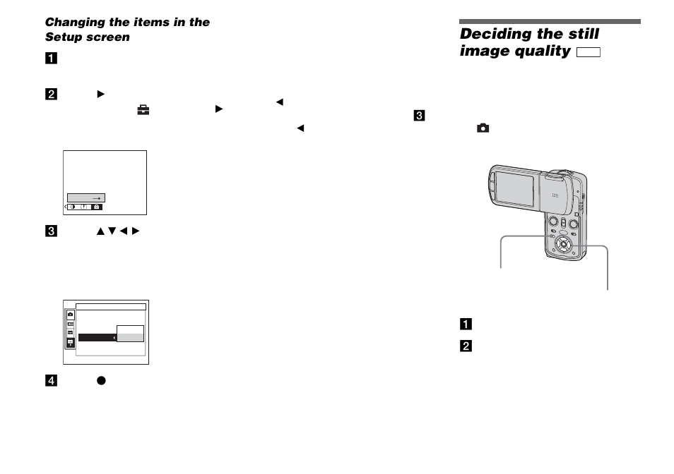 Changing the items in the setup screen, Deciding the still image quality | Sony DSC-M1 User Manual | Page 54 / 132