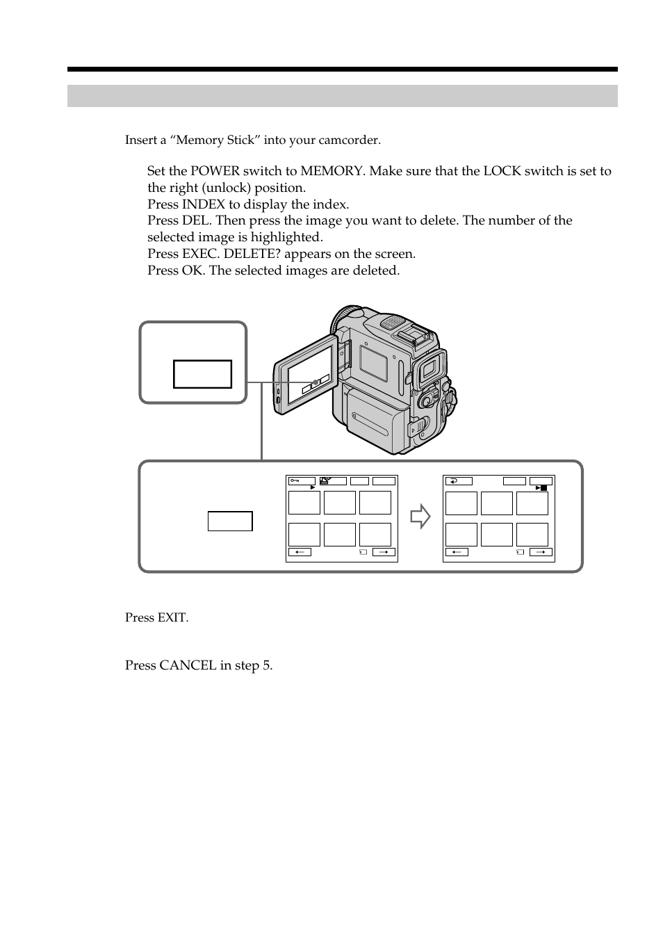 Index, Deleting selected images on the index screen, Deleting images – delete | Press cancel in step 5, Press exit | Sony DCR-PC101 User Manual | Page 158 / 224