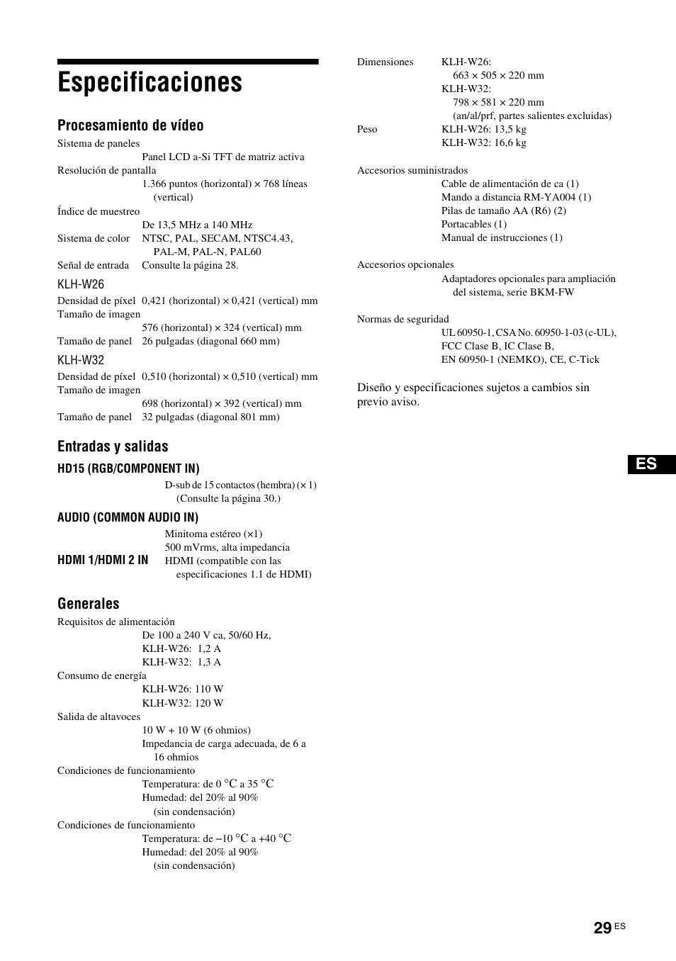 Especificaciones, Procesamiento de vídeo, Entradas y salidas | Generales | Sony KLH-W26 User Manual | Page 151 / 215