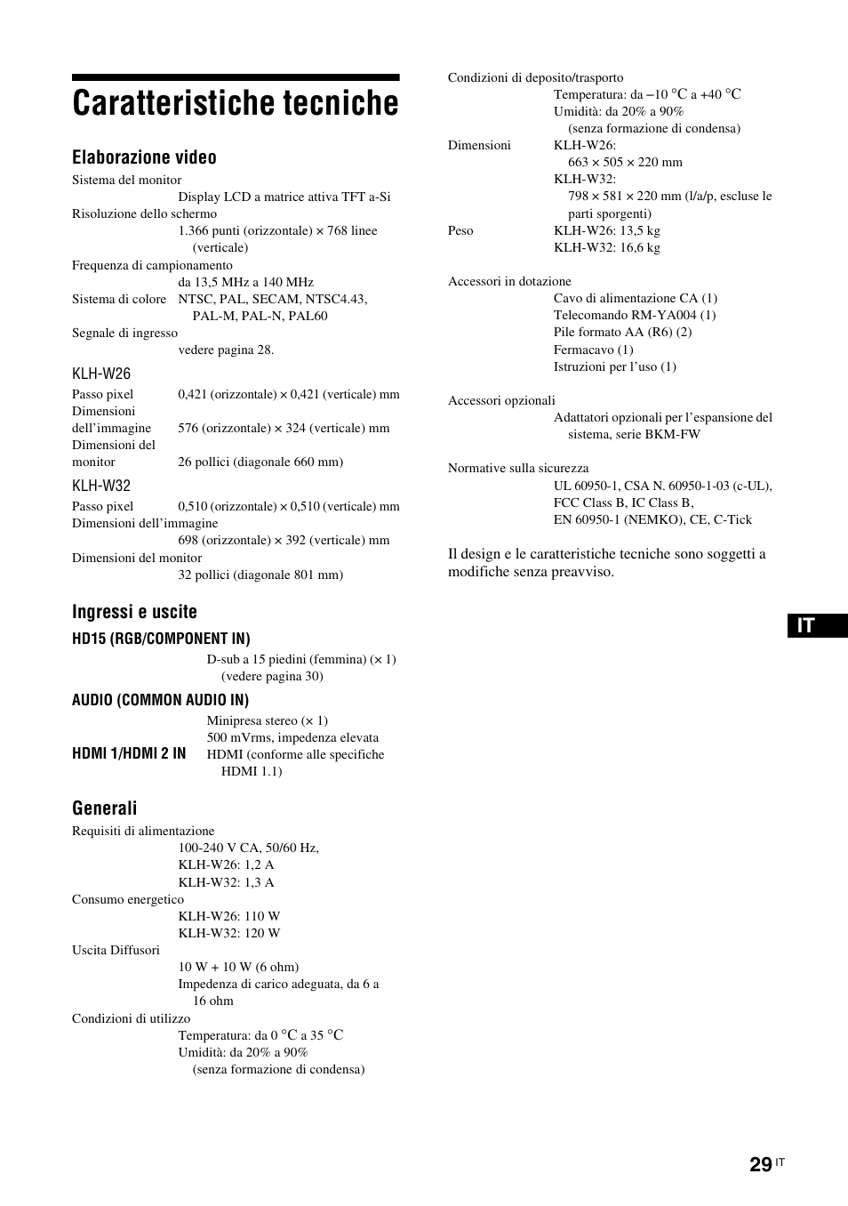 Caratteristiche tecniche, Elaborazione video, Ingressi e uscite | Generali | Sony KLH-W26 User Manual | Page 181 / 215