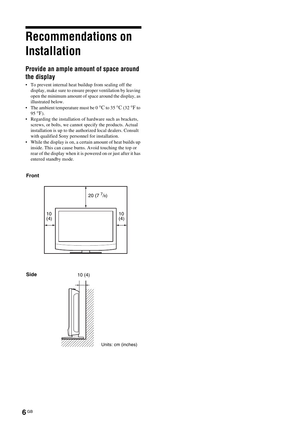 Recommendations on installation | Sony KLH-W26 User Manual | Page 38 / 215