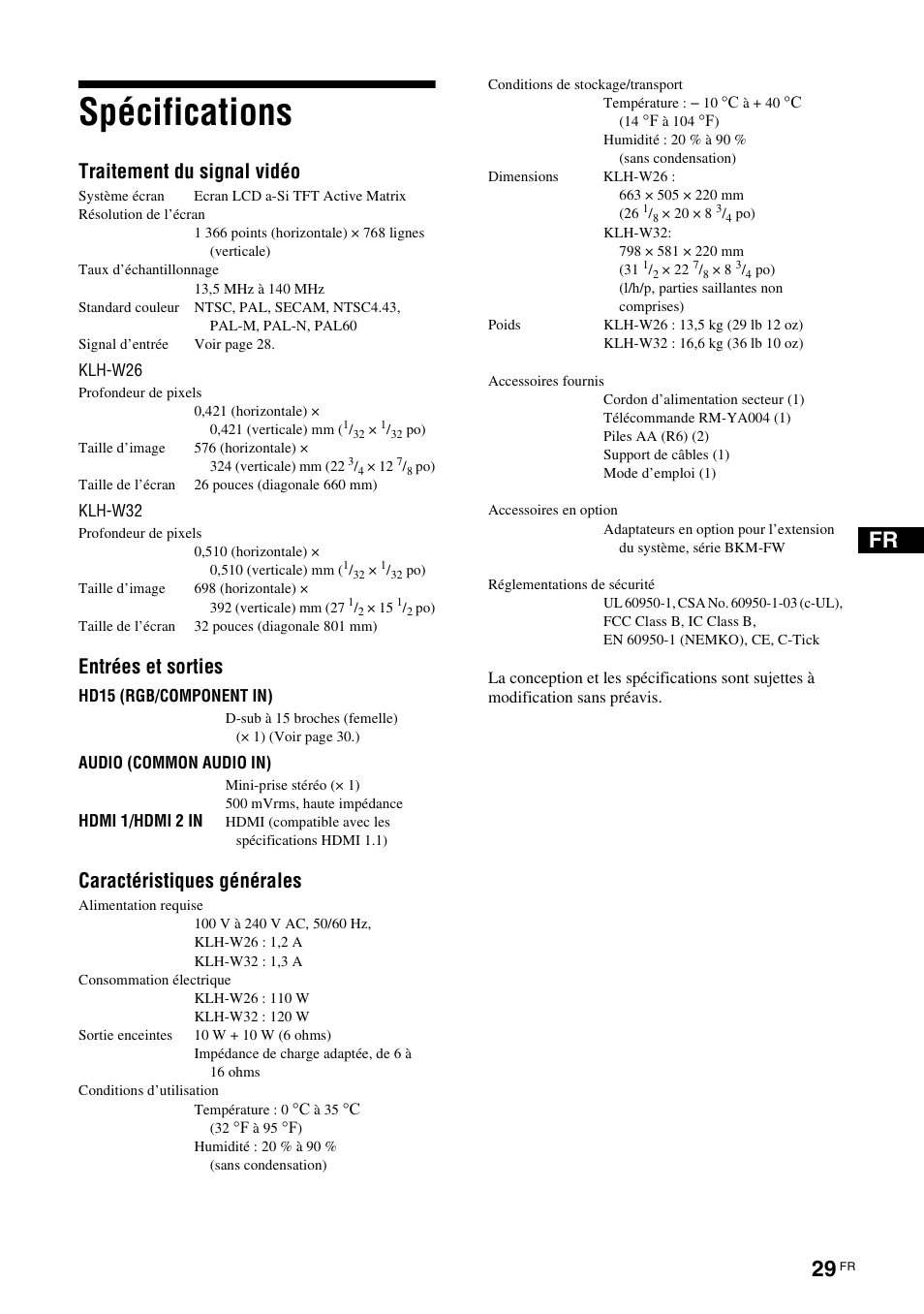 Spécifications, Traitement du signal vidéo, Entrées et sorties | Caractéristiques générales | Sony KLH-W26 User Manual | Page 91 / 215