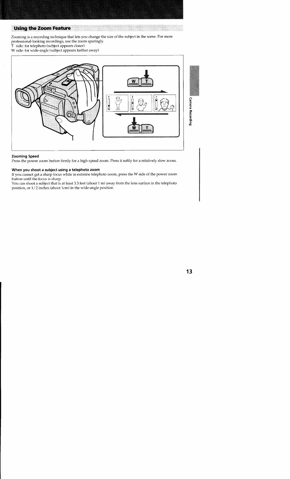 Using the zoom feahire, Zooming speed, When you shoot a subject using a telephoto zoom | Sony CCD-TR23 User Manual | Page 13 / 48