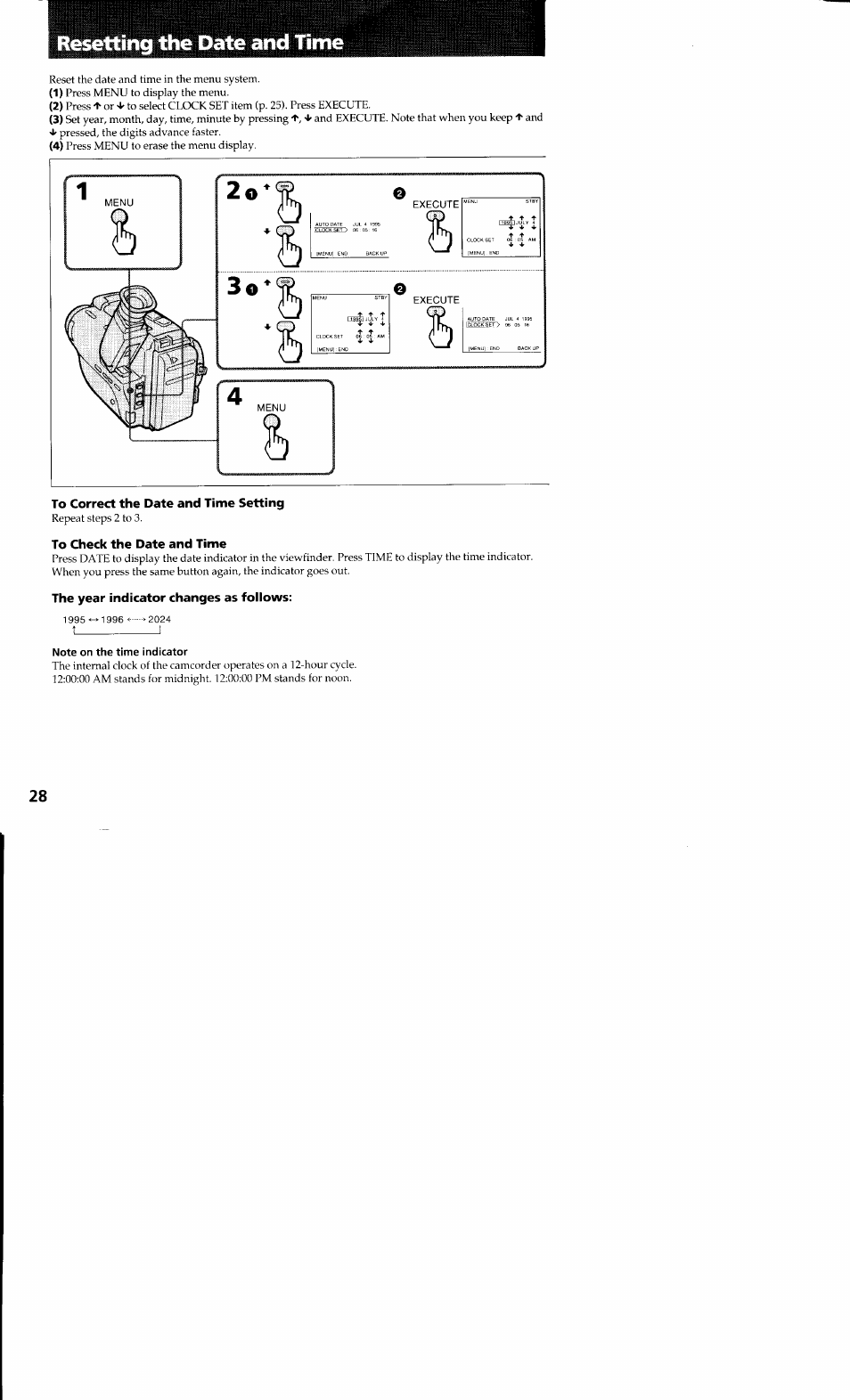 Resetting the date and time, To correct the date and time setting, To check the date and time | The year indicator changes as follows, Note on the time indicator | Sony CCD-TR23 User Manual | Page 28 / 48