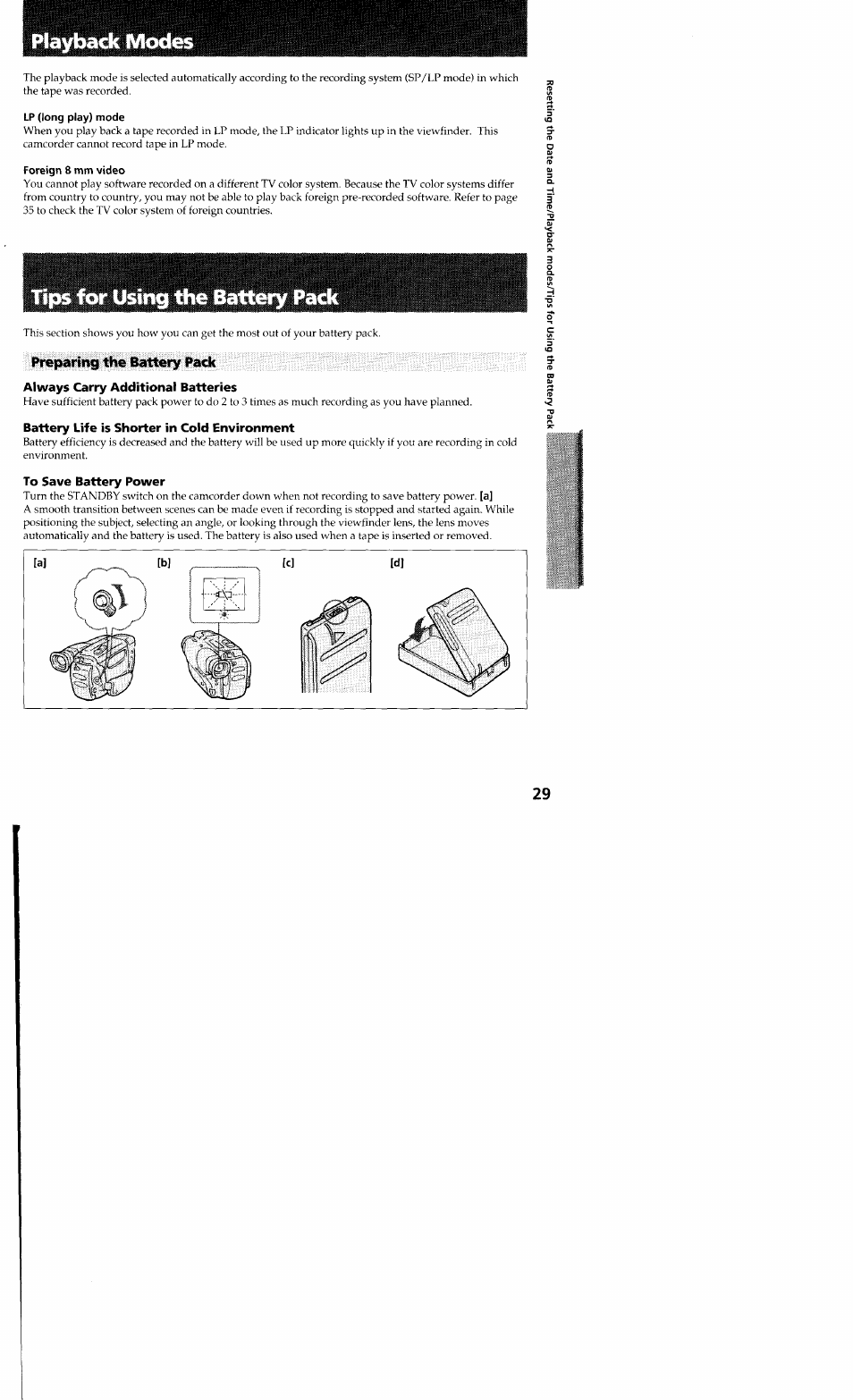 Playback modes, Lp (long play) mode, Foreign 8 mm video | Tips for using the battery pack, Preparing the battery pack, Always carry additional batteries, Battery life is shorter in cold environment, To save battery power | Sony CCD-TR23 User Manual | Page 29 / 48