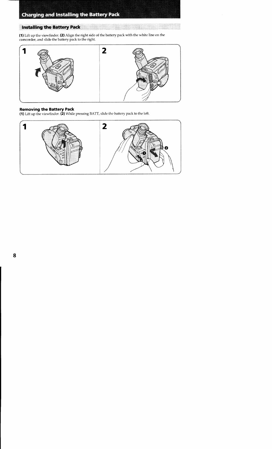 Installing the batteiy fade, Removing the battery pack | Sony CCD-TR23 User Manual | Page 8 / 48