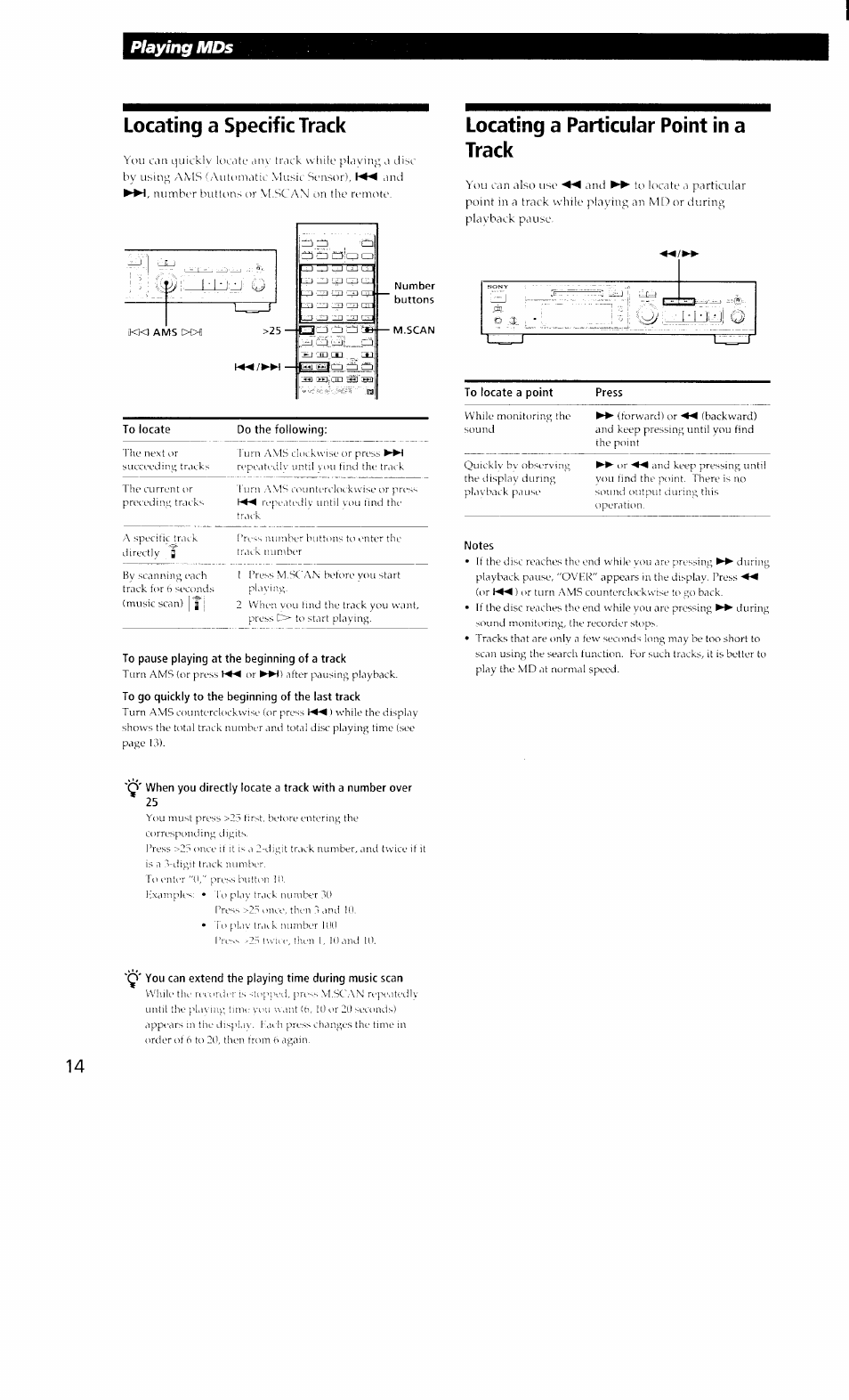 Locating a specific track, Number, M.scan | Do the following, To pause playing at the beginning of a track, To go quickly to the beginning of the last track, Locating a particular point in a track, Notes, Locating a particular point in n track, Playing mds | Sony MDS-302 User Manual | Page 14 / 30