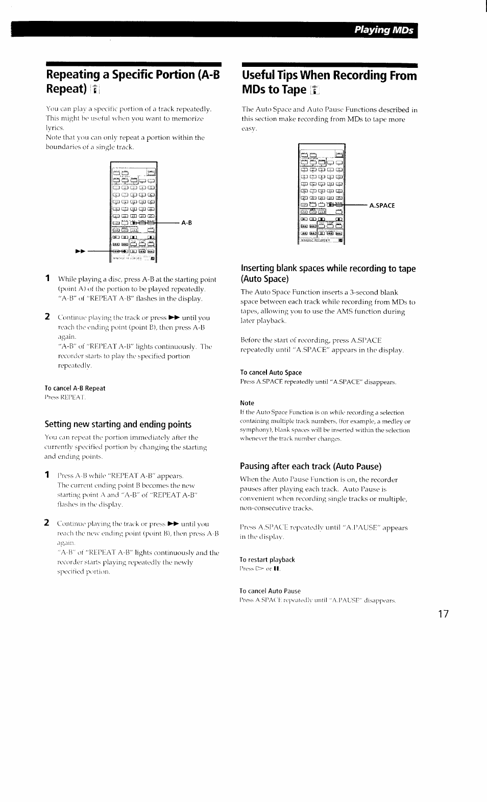 Repeating a specific portion (a-b repeat) f, To cancel a-b repeat, Useful tips when recording from mds to tape lf | To cancel auto space, Note, To restart playback, To cancel auto pause, Repeating a specific portion (a-b repent), Useful tips when recording from mds to tape, Playing mds | Sony MDS-302 User Manual | Page 17 / 30