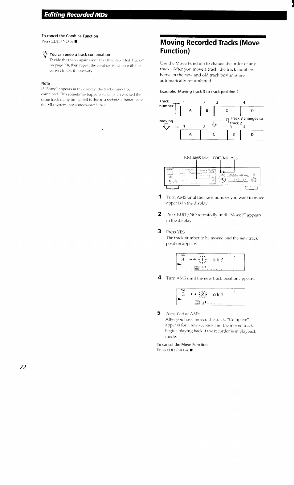 To cancel the combine function, Q' you can undo a track combination, Note | Moving recorded tracks (move function), To cancel the move function, Editing recorded mds, 3o k | Sony MDS-302 User Manual | Page 22 / 30