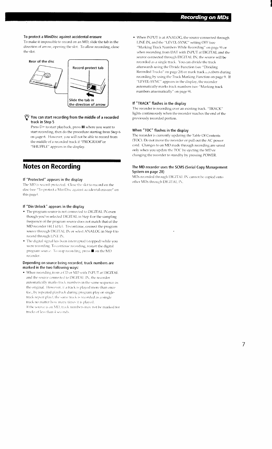 To protect a minidisc against accidental erasure, Notes on recording, If "protected" appears in the display | If "track" flashes in the display, When "toc" flashes in the display, If "din unlock" appears in the display, Marked in the two following ways, Recording on mds | Sony MDS-302 User Manual | Page 7 / 30