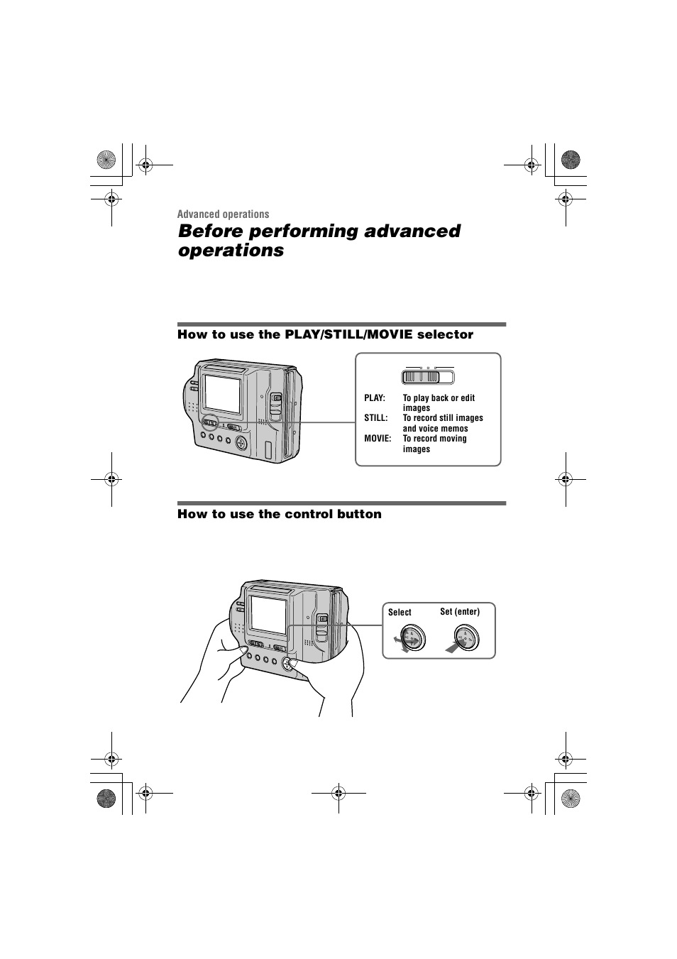 How to use the play/still/movie selector, How to use the control button, How to use the play/still | Movie selector, Advanced operations, Before performing advanced operations, R (28), N (28) | Sony MVC-FD85 User Manual | Page 28 / 68