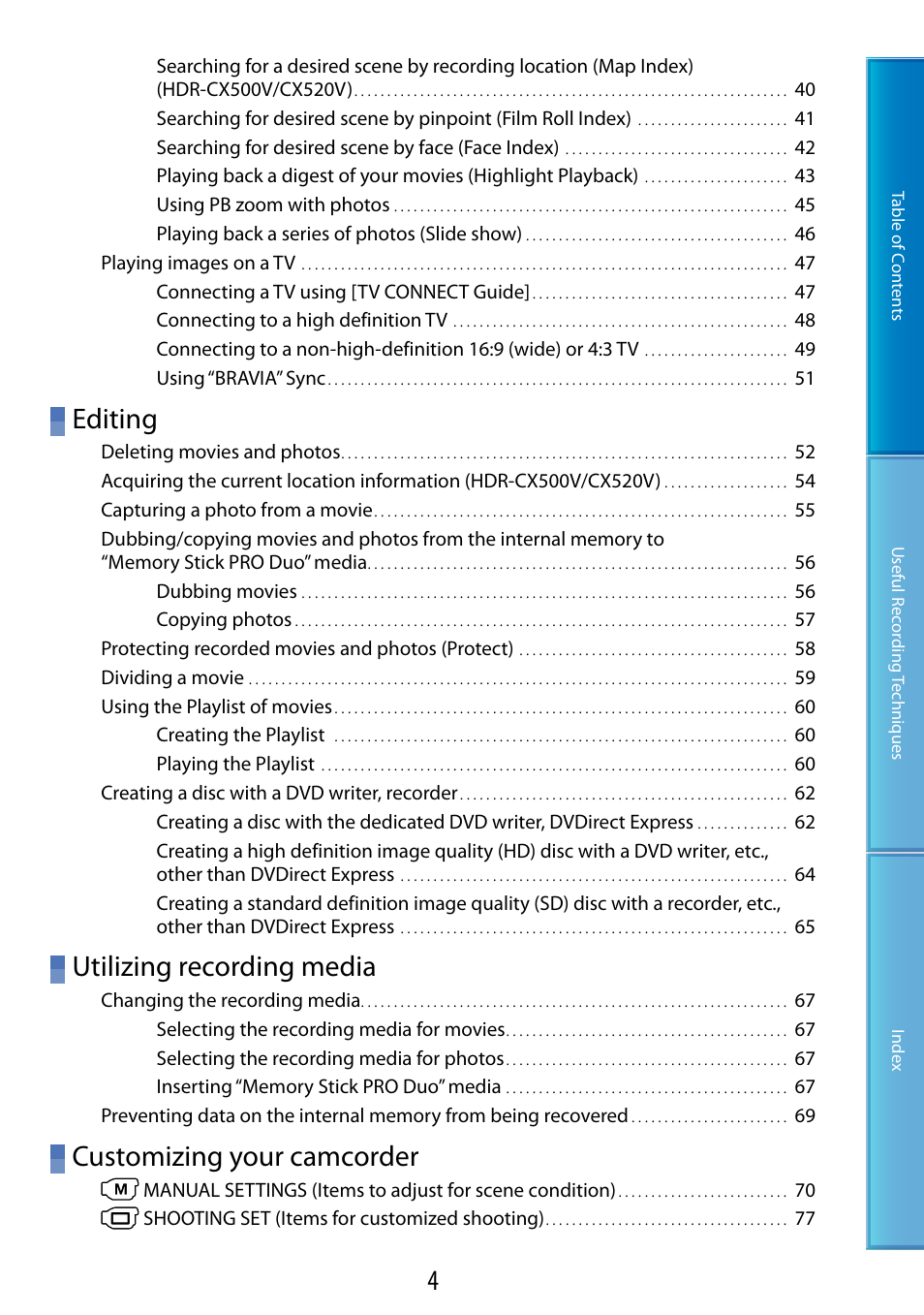 Editing, Utilizing recording media, Customizing your camcorder | Sony HDR-CX500V User Manual | Page 4 / 130