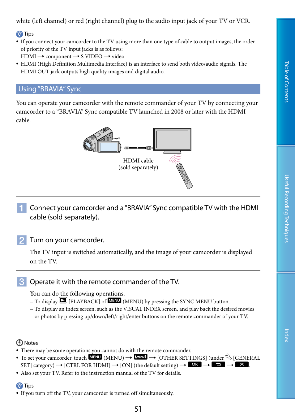 Using “bravia” sync, Turn on your camcorder, Operate it with the remote commander of the tv | Sony HDR-CX500V User Manual | Page 51 / 130