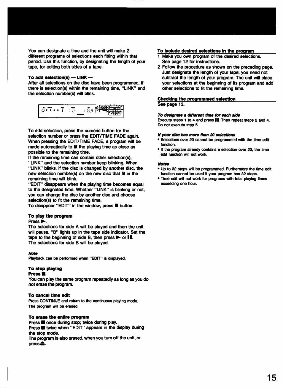 To add selection(s) — link, To play the program, To stop playing press | To cancel time edit, To erase the entire program, To include desired selections in the program, Checking the programmed selection | Sony CDP-C77ES User Manual | Page 15 / 32