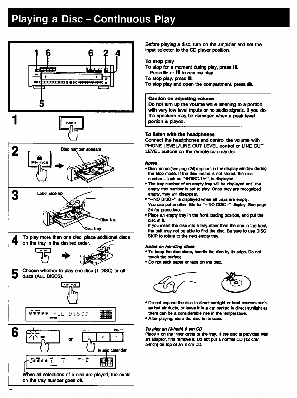 Playing a disc - continuous piay, Powea ii, To stop play | Caution on adjusting volume, To listen with the headphones, Playing a disc-continuous play | Sony CDP-C77ES User Manual | Page 8 / 32