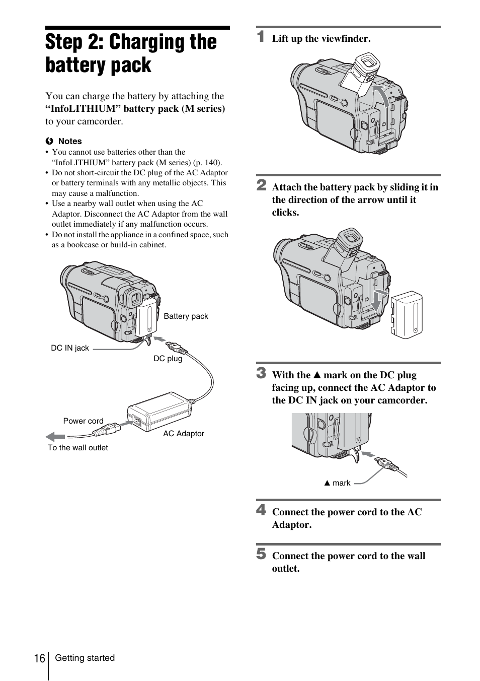 Step 2: charging the battery pack, Charging the battery pack | Sony DCR-TRV480 User Manual | Page 16 / 156