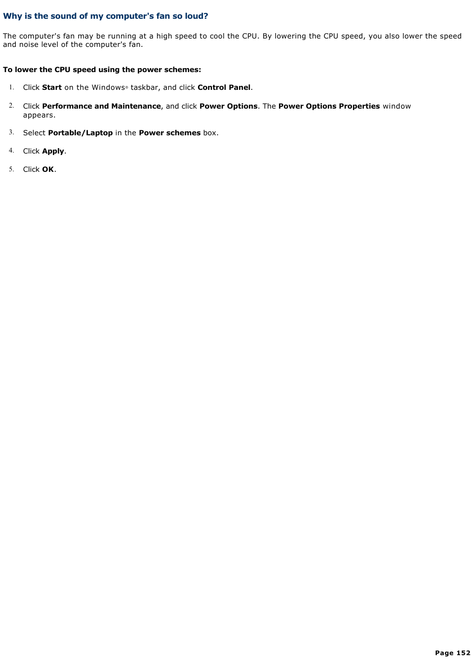 Why is the sound of my computer's fan so loud | Sony VGN-S150 User Manual | Page 152 / 228