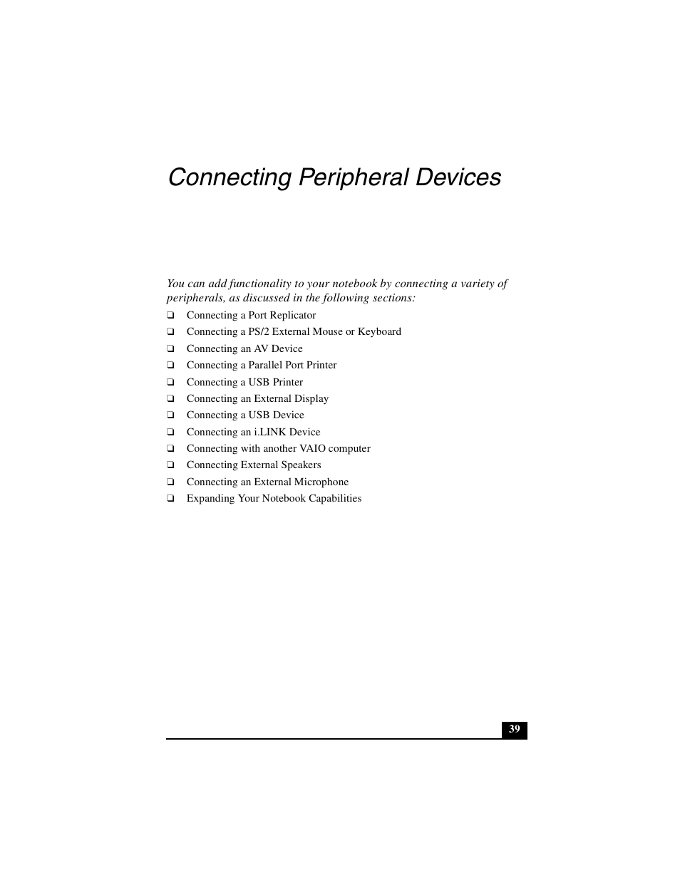 Connecting peripheral devices | Sony PCG-FXA49 User Manual | Page 39 / 116