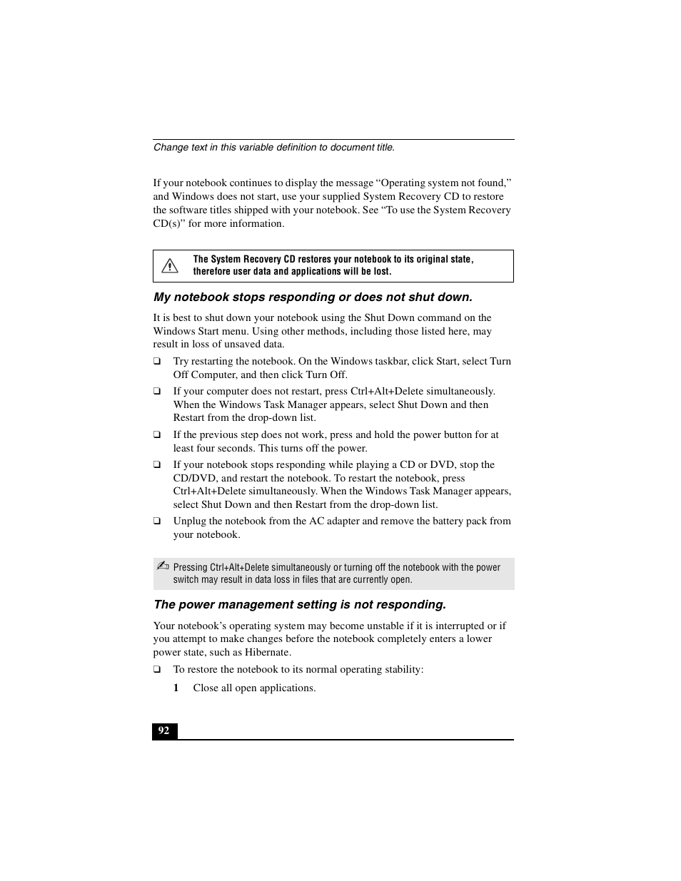 My notebook stops responding or does not shut down, The power management setting is not responding | Sony PCG-FXA49 User Manual | Page 92 / 116