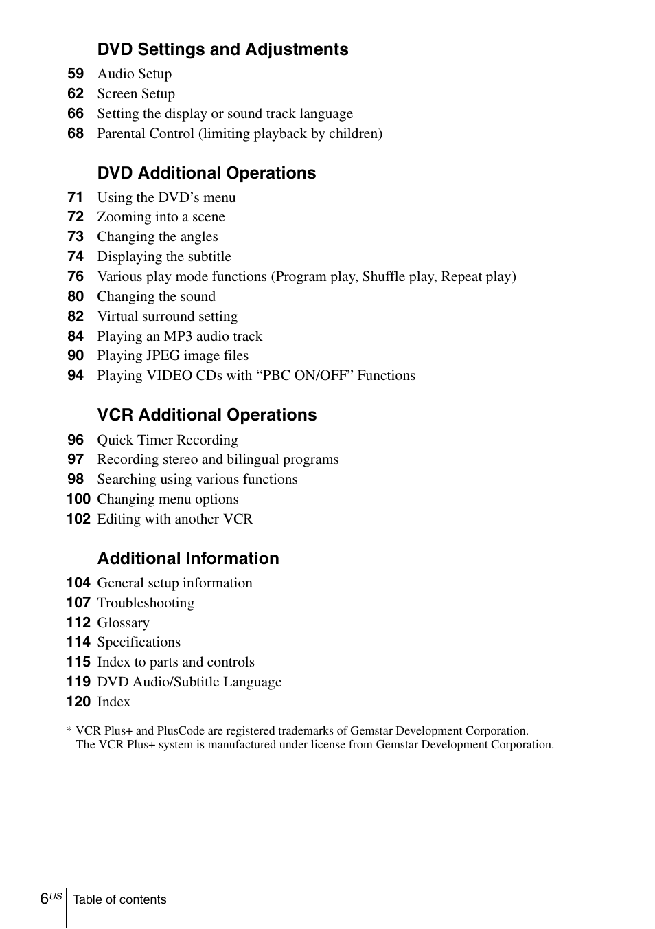 Dvd sett ings and a djustments, Dvd additi onal oper ations, Vcr additional operations | Additional information | Sony SLV-D570H User Manual | Page 6 / 140