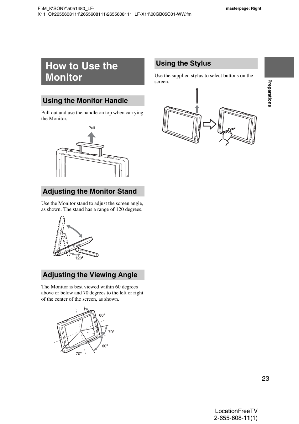 How to use the monitor, Using the stylus | Sony LF-X11 User Manual | Page 23 / 96