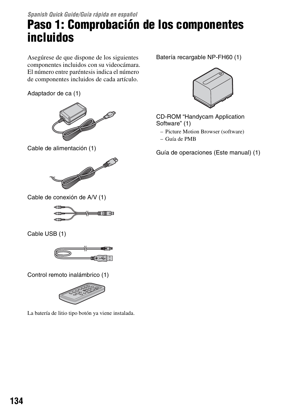 Spanish quick guide/guía rápida en español, Paso 1: comprobación de los componentes incluidos, Spanish quick guide | Guía rápida en español | Sony DCR-DVD910 User Manual | Page 134 / 151