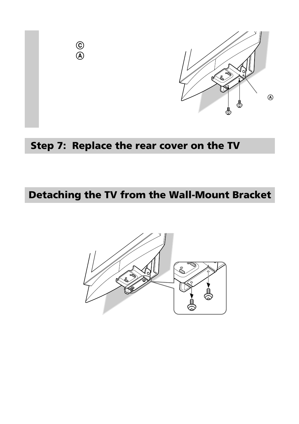 Step 7: replace the rear cover on the tv, Detaching the tv from the wall-mount bracket | Sony SU-W200 User Manual | Page 10 / 32