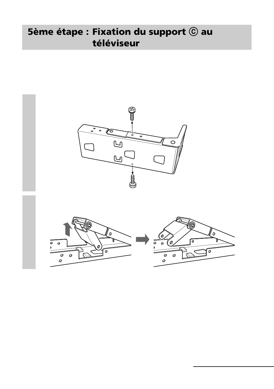 5ème étape : fixation du support c au téléviseur | Sony SU-W200 User Manual | Page 17 / 32