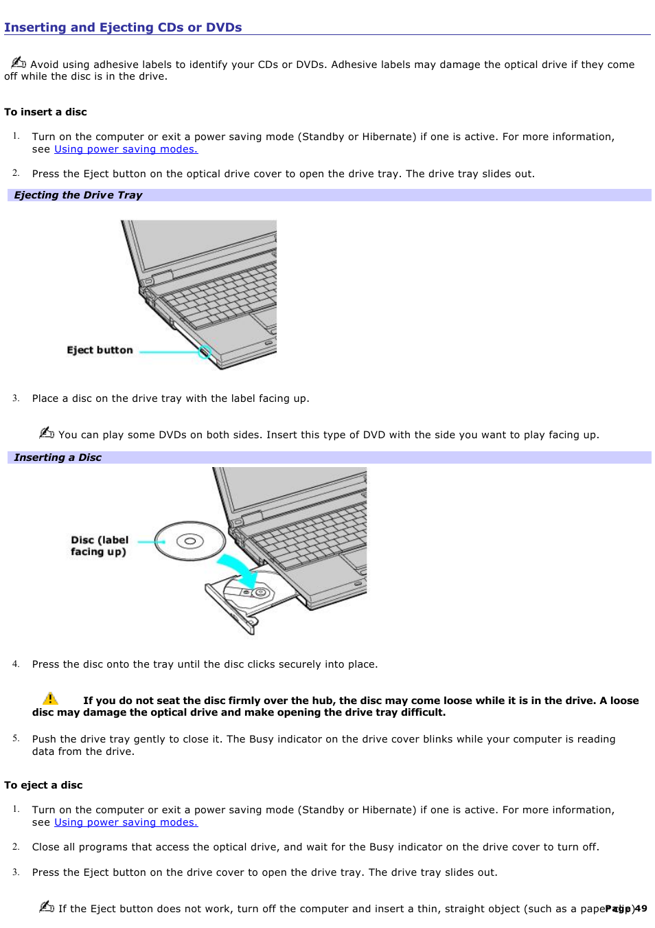 Inserting and ejecting cds or dvds | Sony PCG-GRZ630 User Manual | Page 49 / 164