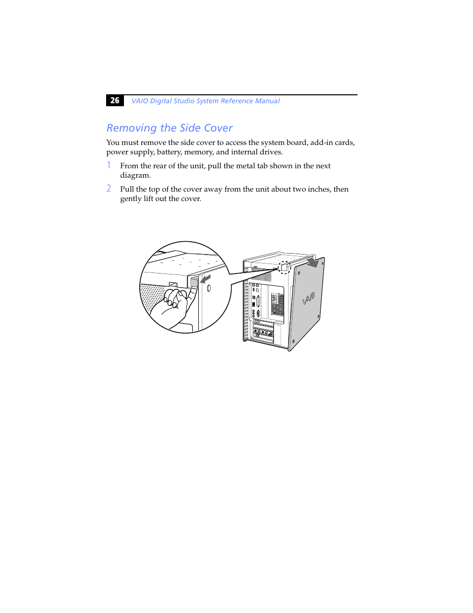 Removing the side cover | Sony PCV-RX690G User Manual | Page 38 / 98