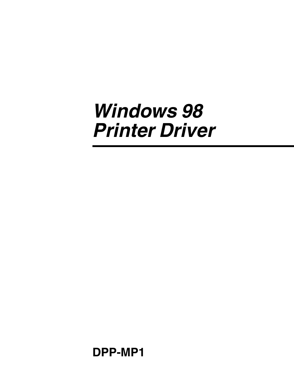 Windows 98 printer driver | Sony DPP-MP1 User Manual | Page 15 / 26