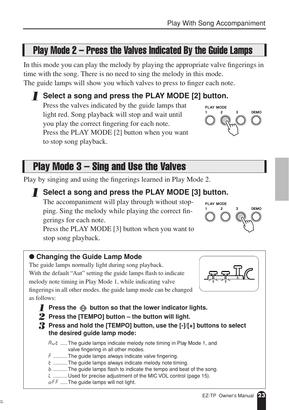 Play mode 3 - sing and use the valves, Play mode 2 – press the valves, Indicated by the guide lamps | Play mode 3 – sing and use the, Valves | AC International EZ-TP User Manual | Page 23 / 44