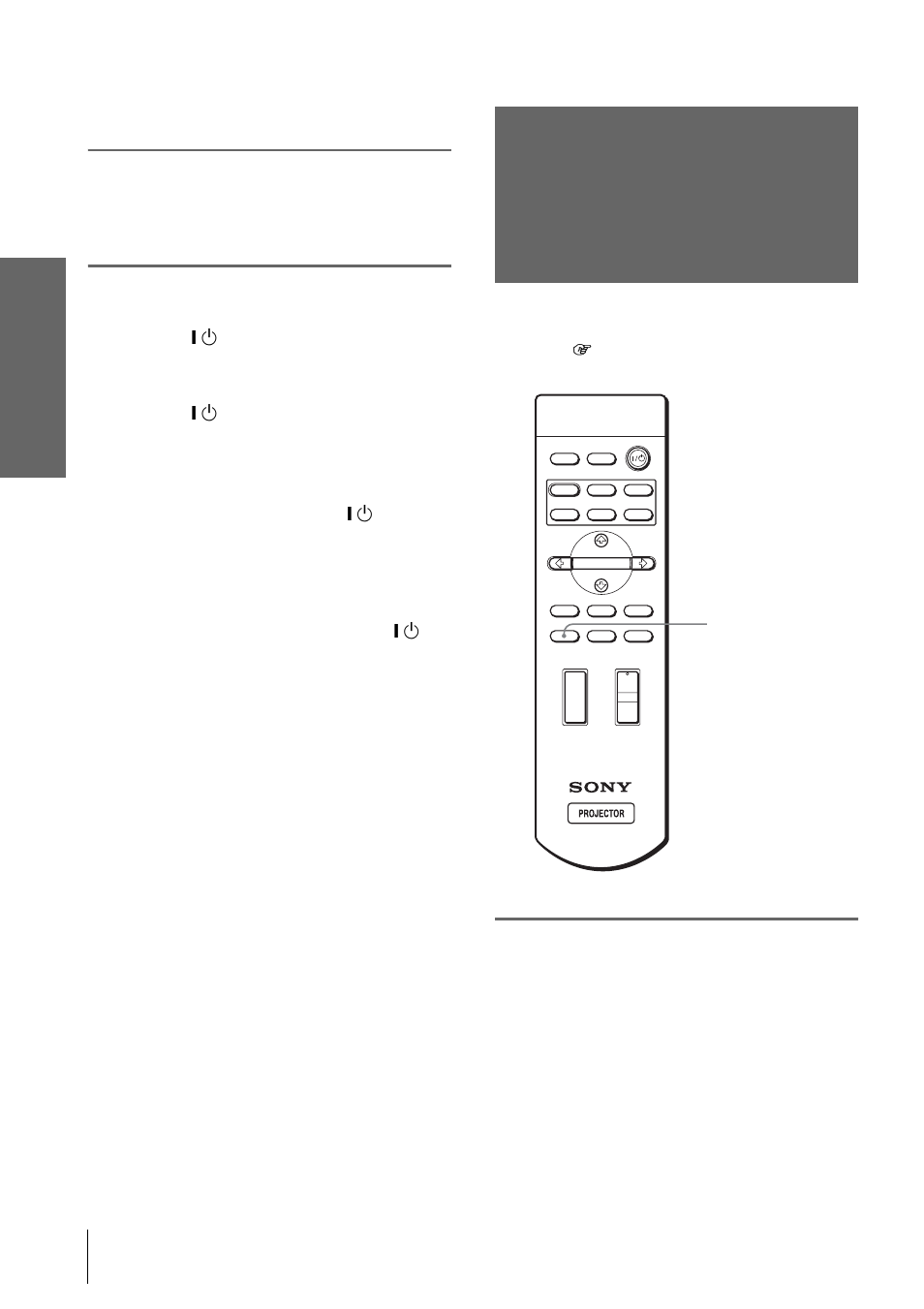 Selecting the wide screen mode, Press muting on the remote control, Press wide mode | Proj ecti n g, Cutting off the sound | Sony VPL-HS2 User Manual | Page 20 / 132