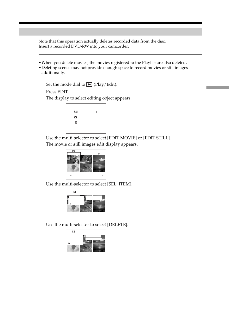 Deleting movies/still images, Editing the original data, Set the mode dial to (play/edit) | Use the multi-selector to select [sel. item, Use the multi-selector to select [delete | Sony DCR-DVD101 User Manual | Page 89 / 148