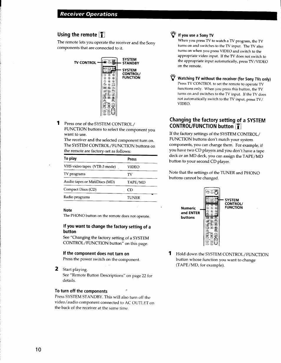 Using the remote [j, If the component does not turn on, Q" if you use a sony tv | To turn off the components, Receiver operations using the remote [j | Sony STR-V220 User Manual | Page 10 / 24