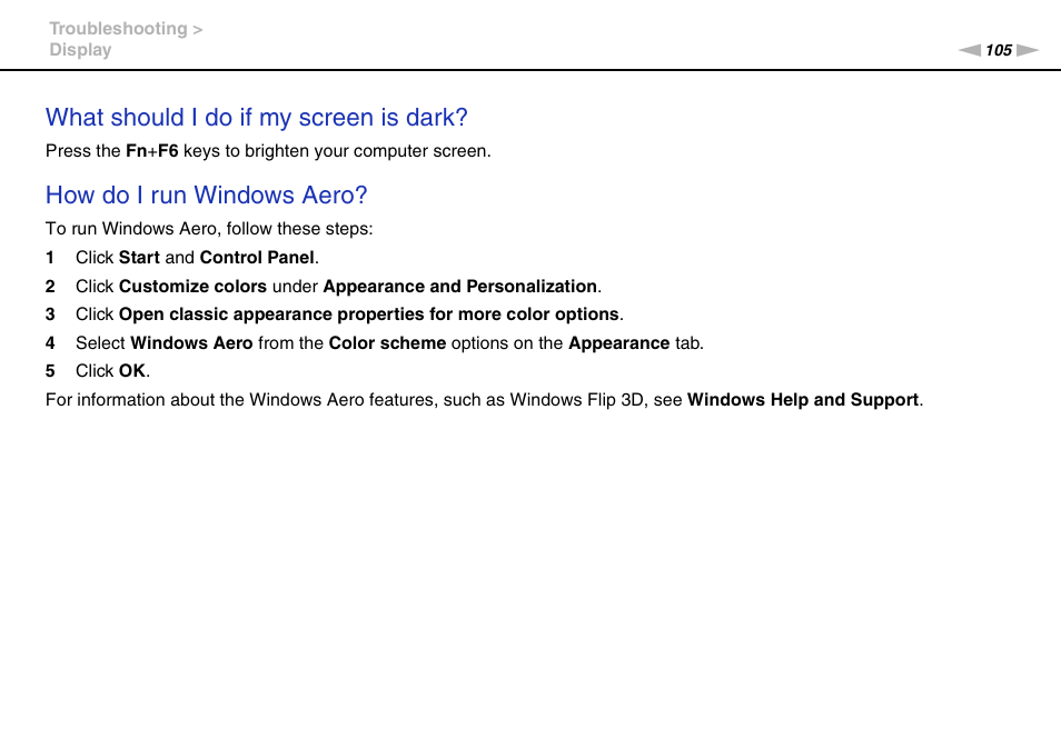 What should i do if my screen is dark, How do i run windows aero | Sony VGC-JS320J User Manual | Page 105 / 120