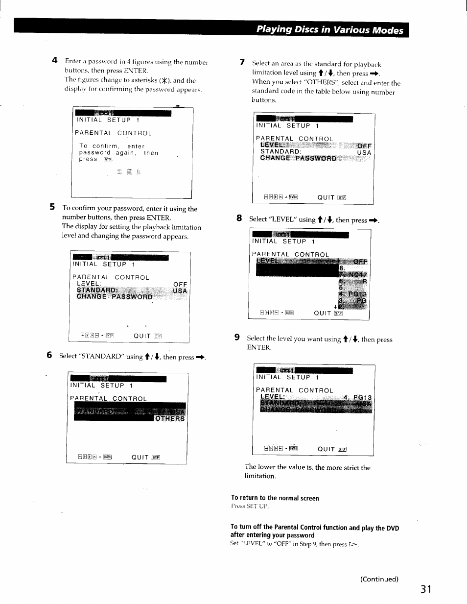 Change password, Nci7 6. r 5, Pg13 3. pg | Level: _ 4. pg13, To return to the normal screen, Playing discs in various modes | Sony DVP-C600D User Manual | Page 31 / 59